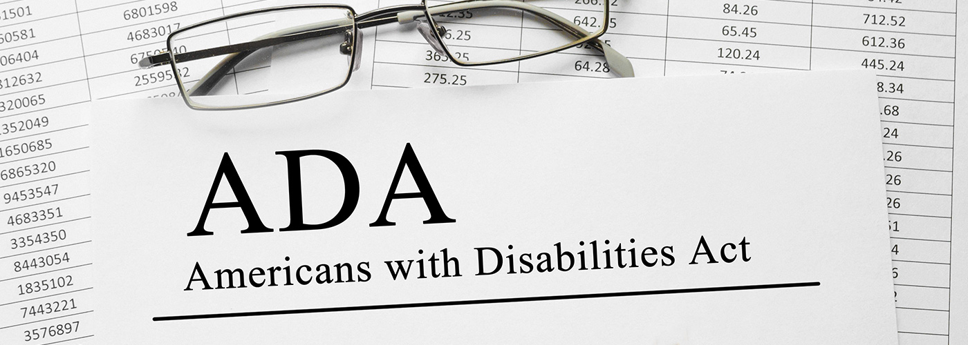 ADA - Americans with Disabilities Act